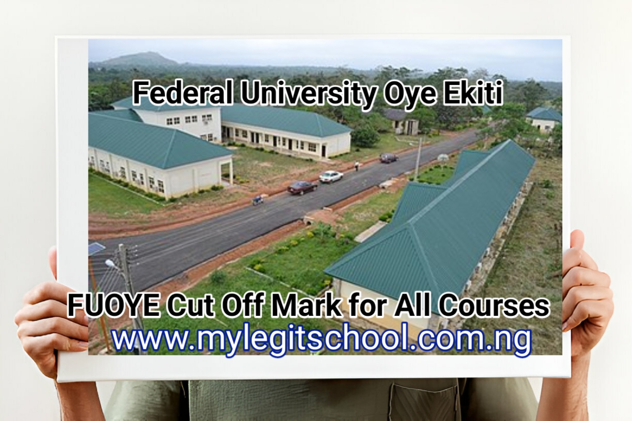 FUOYE Cut Off Mark for All Courses