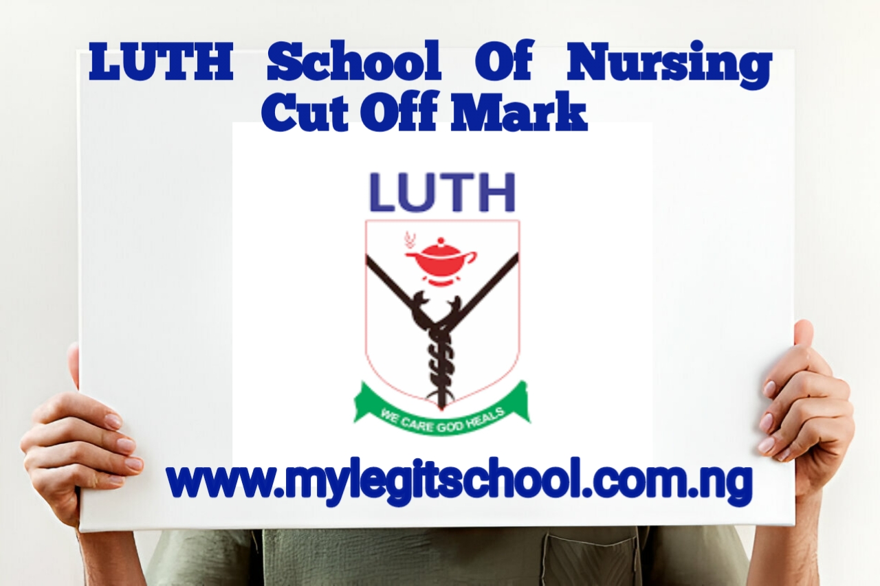 LUTH School Of Nursing Cut Off Mark