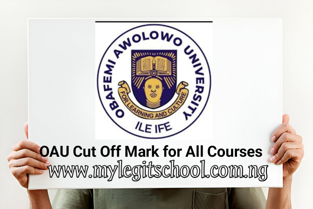 OAU Cut Off Mark for All Courses | Obafemi Awolowo University