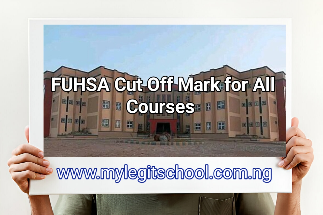 FUHSA Cut Off Mark for All Courses