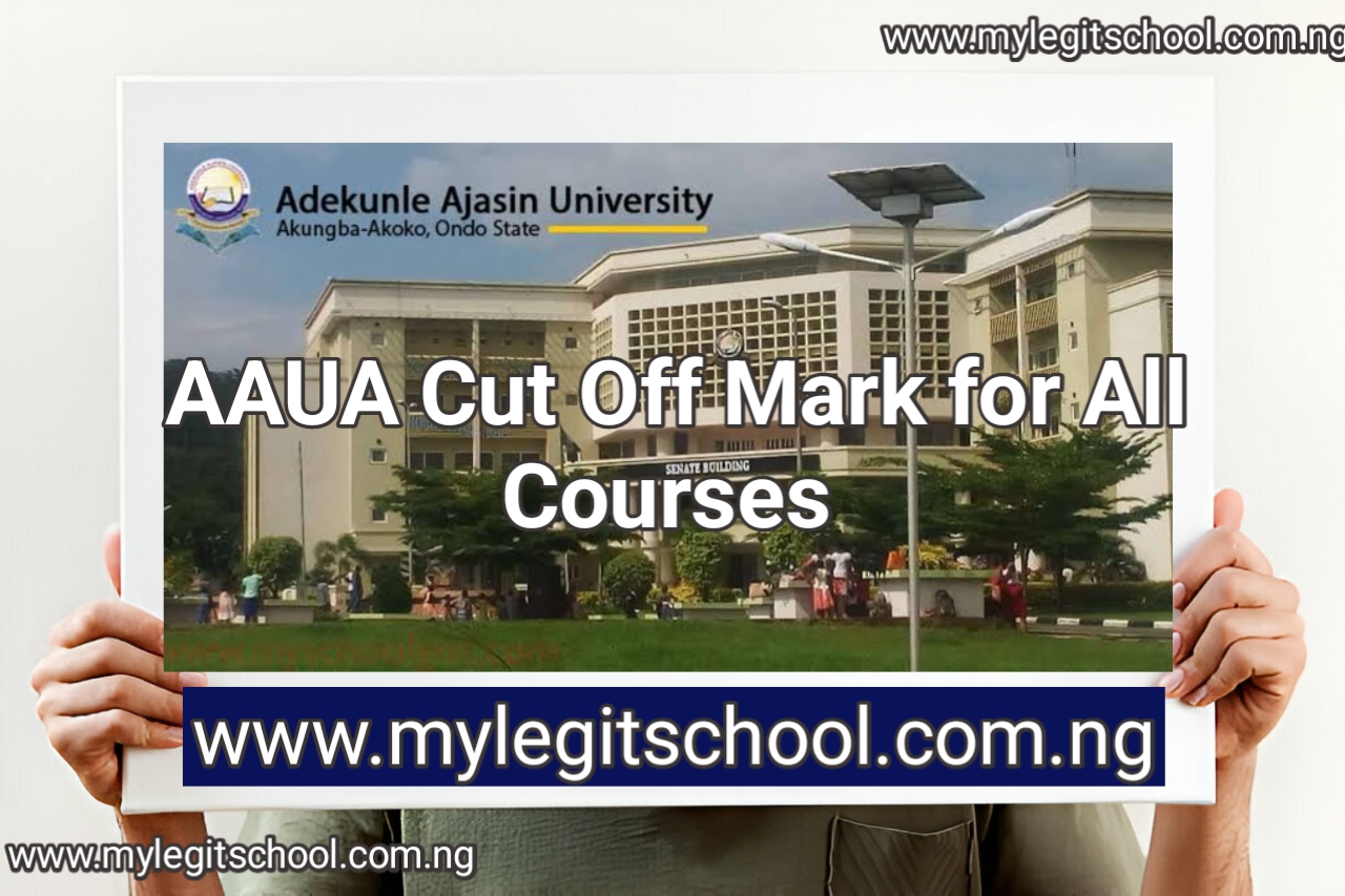 AAUA Cut Off Mark for All Courses