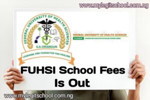 FUHSI School Fees