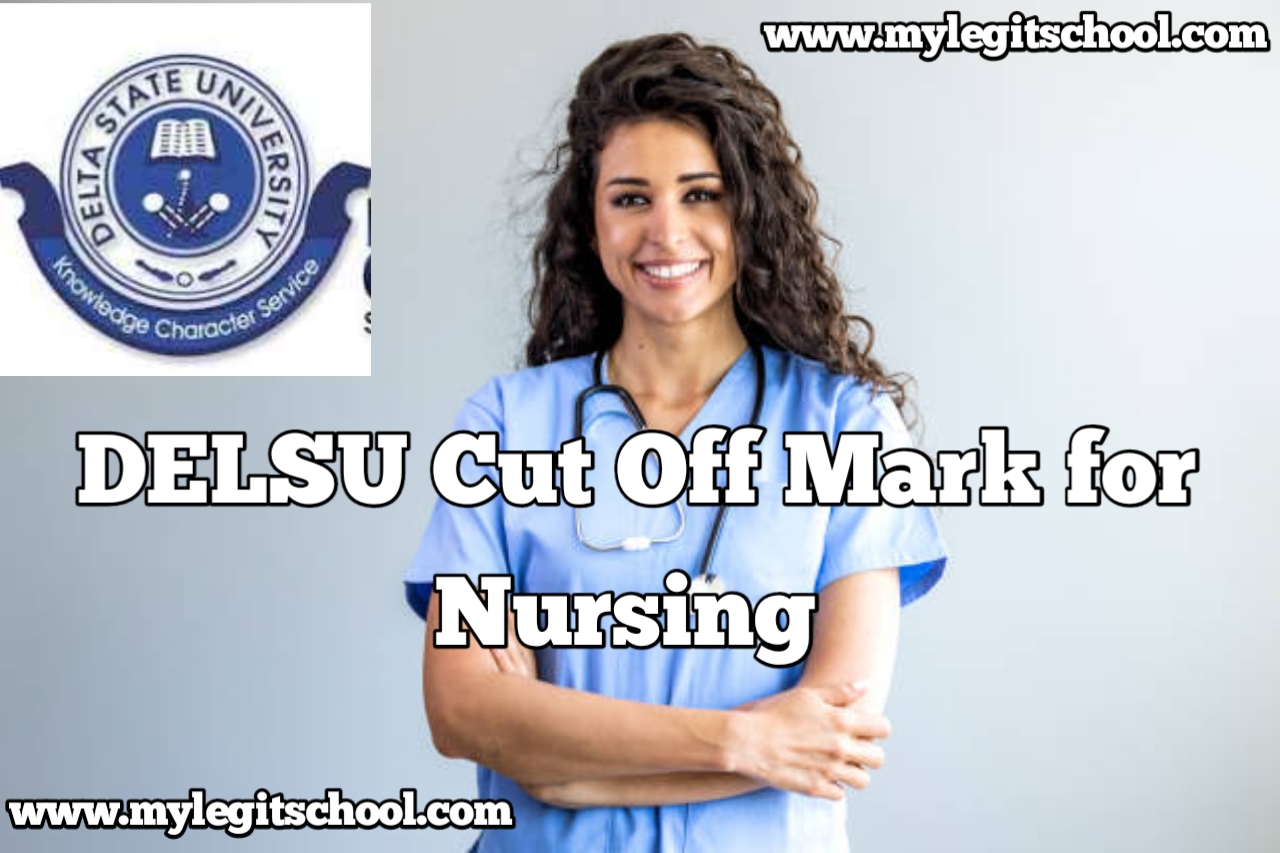 DELSU Cut Off Mark for Nursing