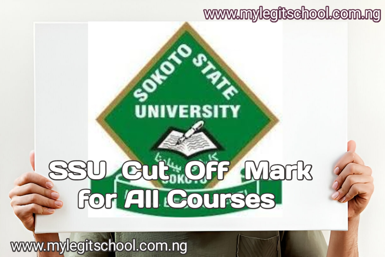 Sokoto State University Cut Off Mark for All Courses