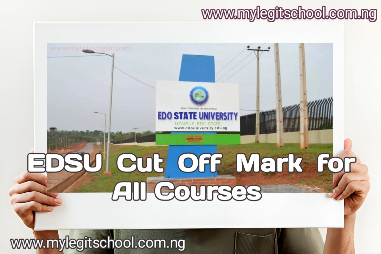 Edo State University Cut Off Mark | EDSU Cut Off Mark