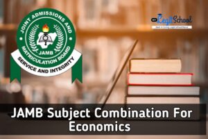 JAMB Subject Combination for Economics