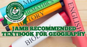 JAMB Recommended Textbooks for Geography